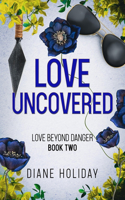 Love Uncovered