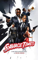 Savage Times