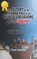 History of the Rise and Fall