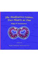 Happy 6th Anniversary! Two Hearts as One Volume One