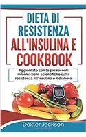 Dieta Di Resistenza All'insulina E Cookbook