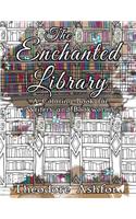 The Enchanted Library: A Coloring Book for Writers and Bookworms