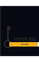 File Cutter Work Log: Work Journal, Work Diary, Log - 131 pages, 8.5 x 11 inches(Key Work Logs/Work Log)