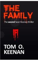 The Family: The 2nd Sean Rooney Thriller