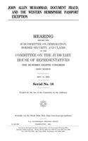 John Allen Muhammad, Document Fraud, and the Western Hemisphere Passport Exception