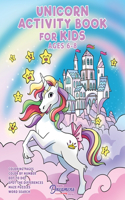 Unicorn Activity Book for Kids Ages 6-8