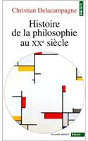 Histoire de La Philosophie Au Xxe Si'cle