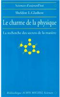 Charme de La Physique (Le)