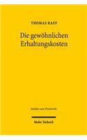 Die gewohnlichen Erhaltungskosten
