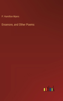 Ensenore, and Other Poems
