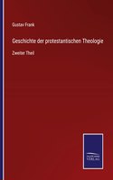 Geschichte der protestantischen Theologie