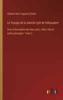 Le Voyage de la saincte cyté de Hiérusalem