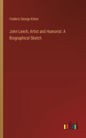 John Leech, Artist and Humorist