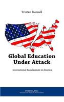 Global Education Under Attack