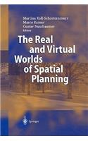 Real and Virtual Worlds of Spatial Planning