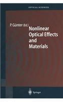 Nonlinear Optical Effects and Materials