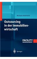 Outsourcing in der Immobilienwirtschaft