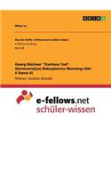 Georg Büchner Dantons Tod. Szenenanalyse Robespierres Monolog (Akt I/ Szene 6)