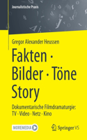 Fakten - Bilder - Töne - Story