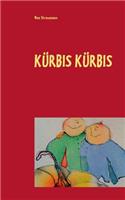 Kürbis Kürbis