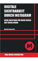 Digitale Sichtbarkeit durch Instagram