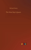 Nine Day's Queen