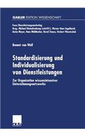 Standardisierung Und Individualisierung Von Dienstleistungen