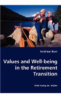 Values and Well-being in the Retirement Transition