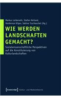 Wie Werden Landschaften Gemacht?