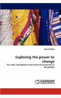 Exploring the Power to Change