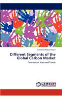 Different Segments of the Global Carbon Market: (English)
