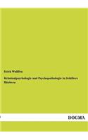 Kriminalpsychologie und Psychopathologie in Schillers Räubern