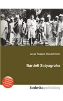 Bardoli Satyagraha