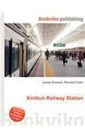 Xinlitun Railway Station: (English)