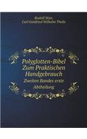 Polyglotten-Bibel Zum Praktischen Handgebrauch Zweiten Bandes Erste Abtheilung