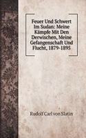Feuer Und Schwert Im Sudan