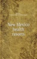 New Mexico health resorts