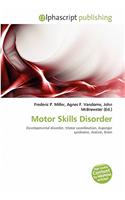 Motor Skills Disorder: (English)