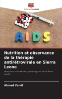 Nutrition et observance de la thérapie antirétrovirale en Sierra Leone