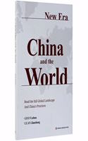 New Era:China and the World