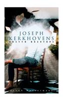 Joseph Kerkhovens dritte Existenz