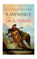 Ravensnest oder die Rothäute