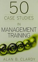 50 Case Studies in Management Training