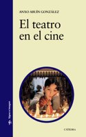 El teatro en el cine / The Drama in the movies