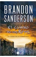 El Camino de los Reyes = The Way of Kings