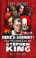 HereÂ¿s Johnny! Las pesadillas de Stephen King
