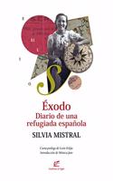 Exodo: Diario de una refugiada espanola