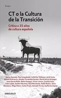 CT o la cultura de la transicion