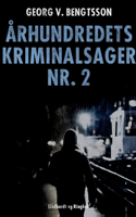 Århundredets kriminalsager nr. 2