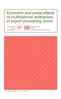 Economic and social effects of multinational enterprises in export processing zones